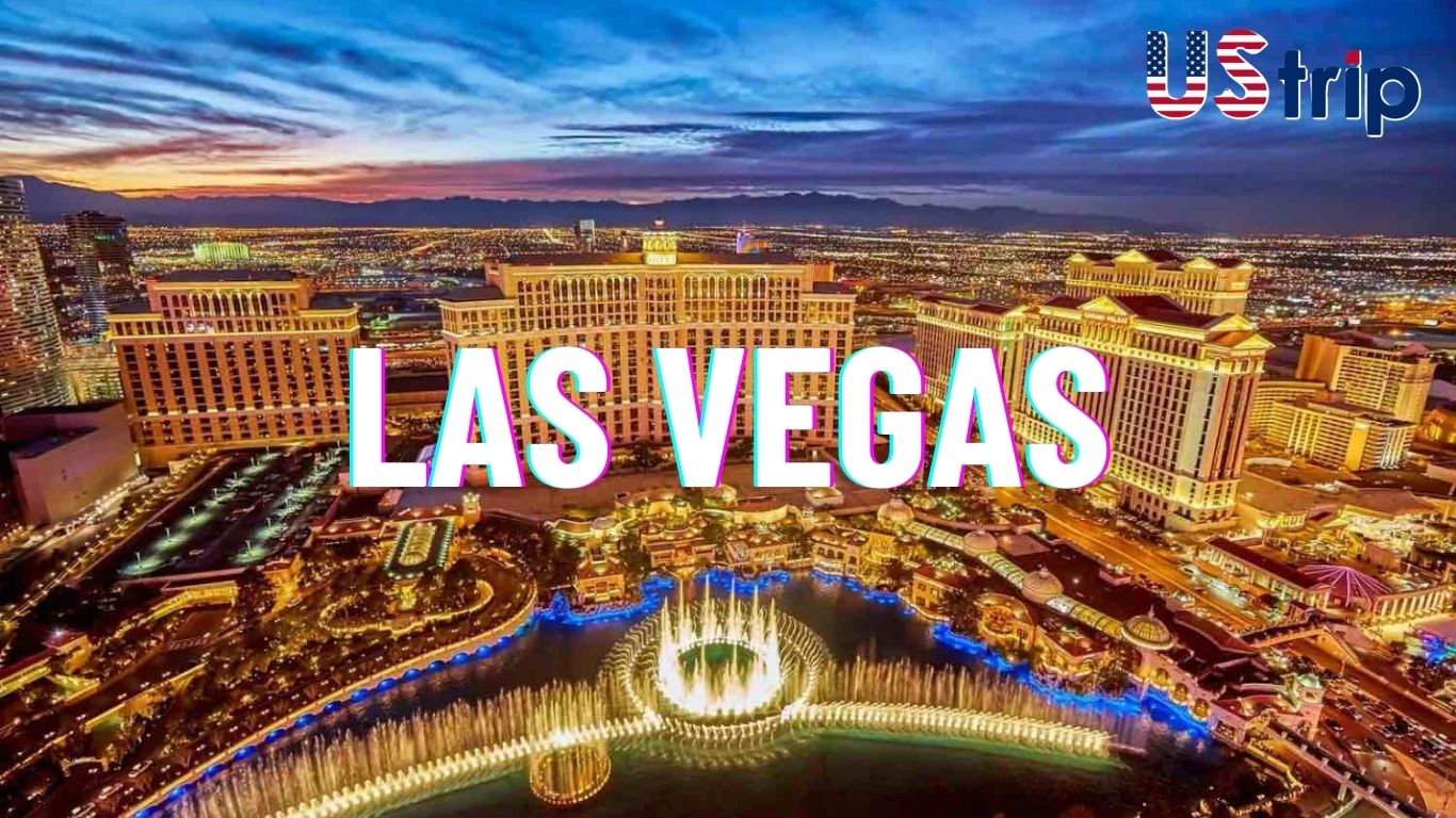 LAS VEGAS - THÀNH PHỐ KHÔNG NGỦ: KHÁM PHÁ NHỮNG TRẢI NGHIỆM HẤP DẪN BẠN KHÔNG THỂ BỎ LỠ!