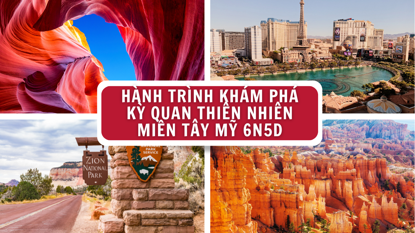 HÀNH TRÌNH KHÁM PHÁ KỲ QUAN THIÊN NHIÊN MIỀN TÂY NƯỚC MỸ