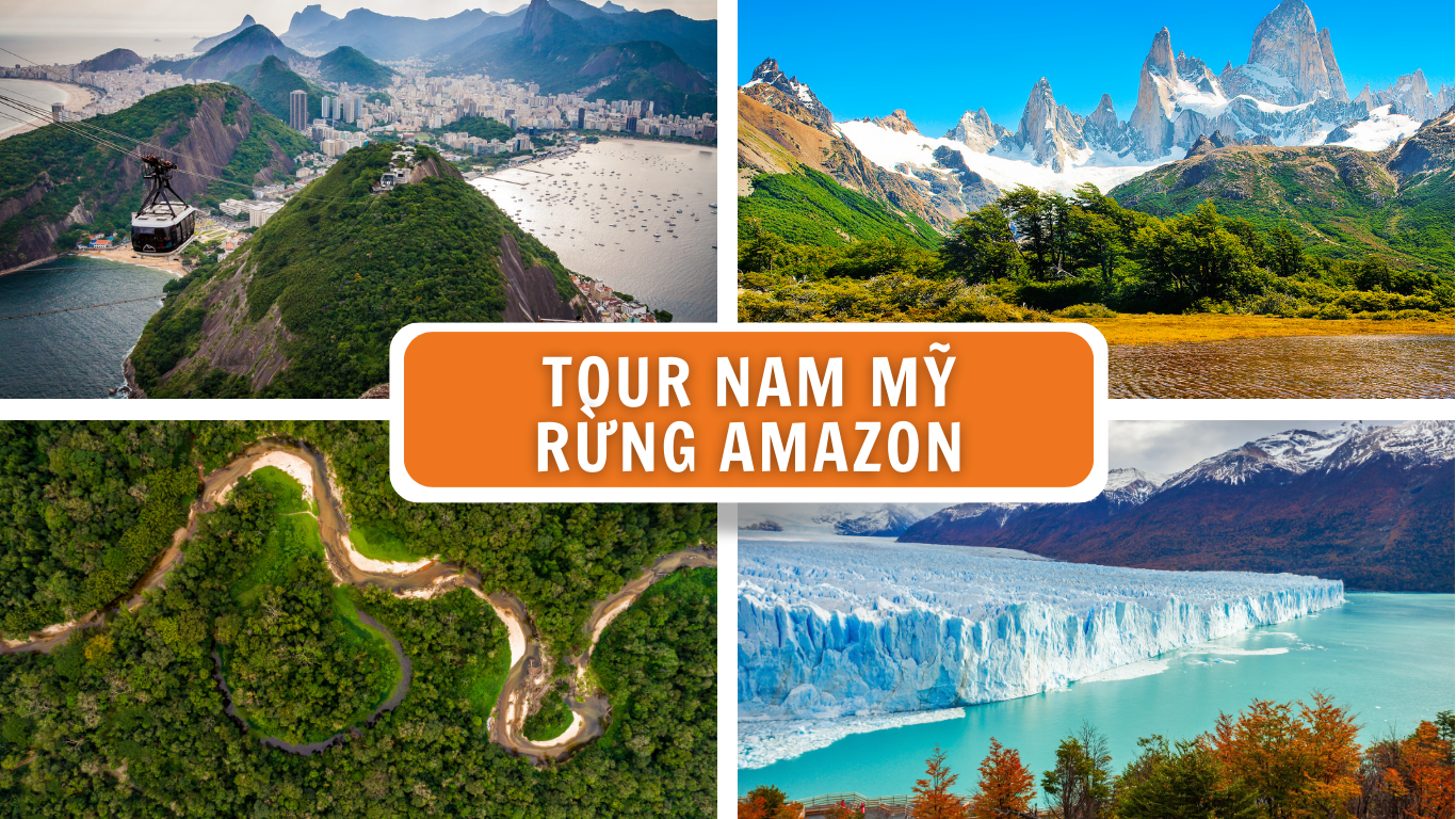 TOUR BRAZIL - ARGENTINA: KHÁM PHÁ RỪNG AMAZON - SÔNG BĂNG PERITO MORENO