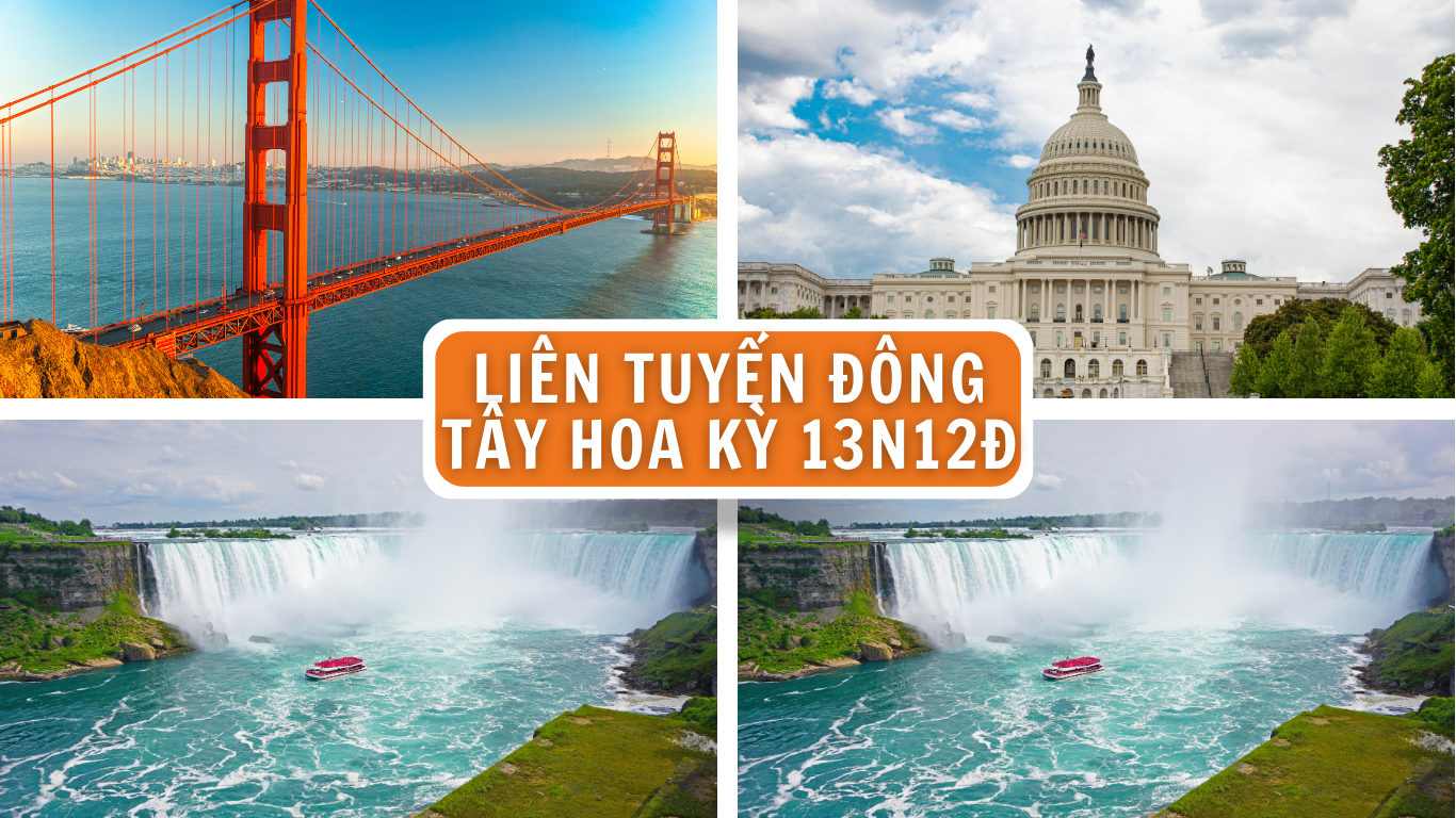 TOUR MỸ LIÊN TUYẾN ĐÔNG TÂY CHẤT LƯỢNG 13N12D 